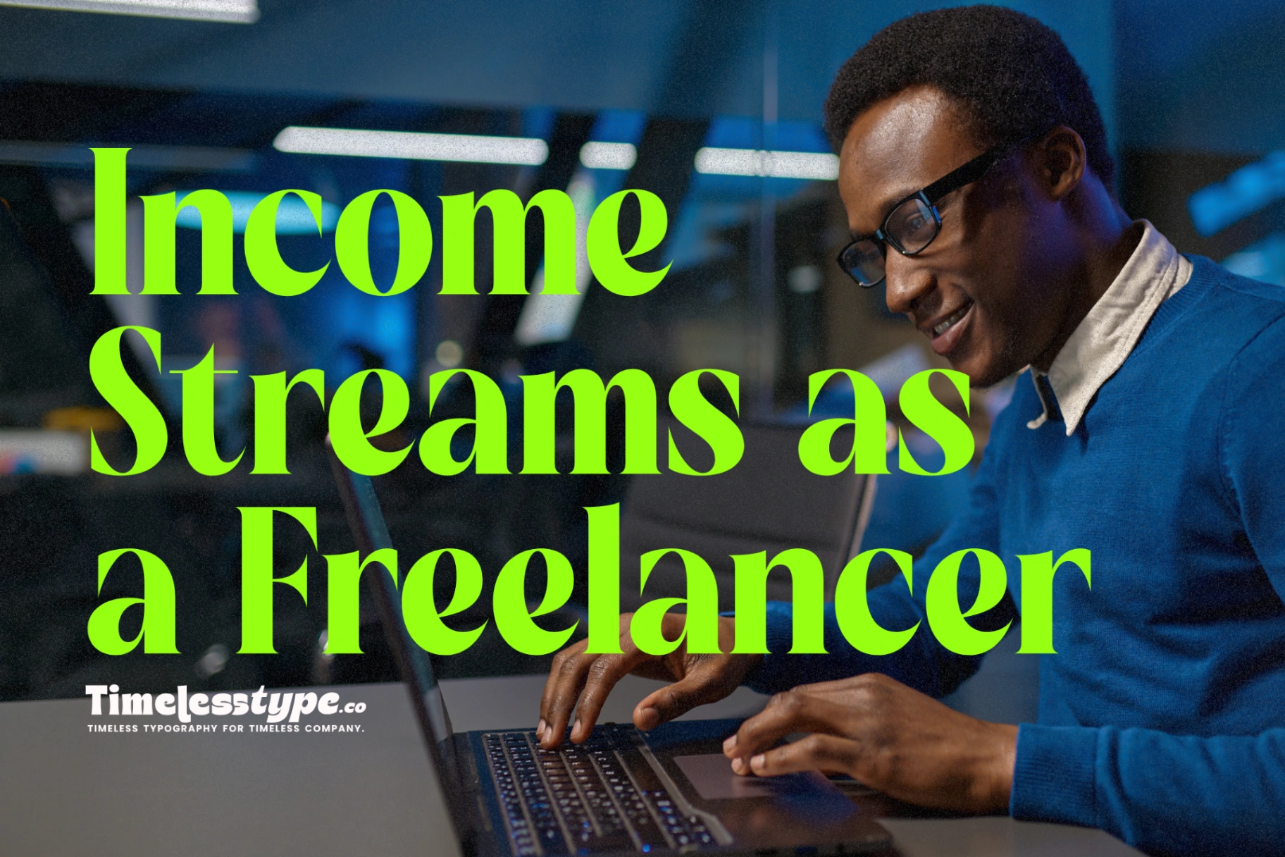 How to Create Multiple Income Streams as a Freelancer | Timeless Type