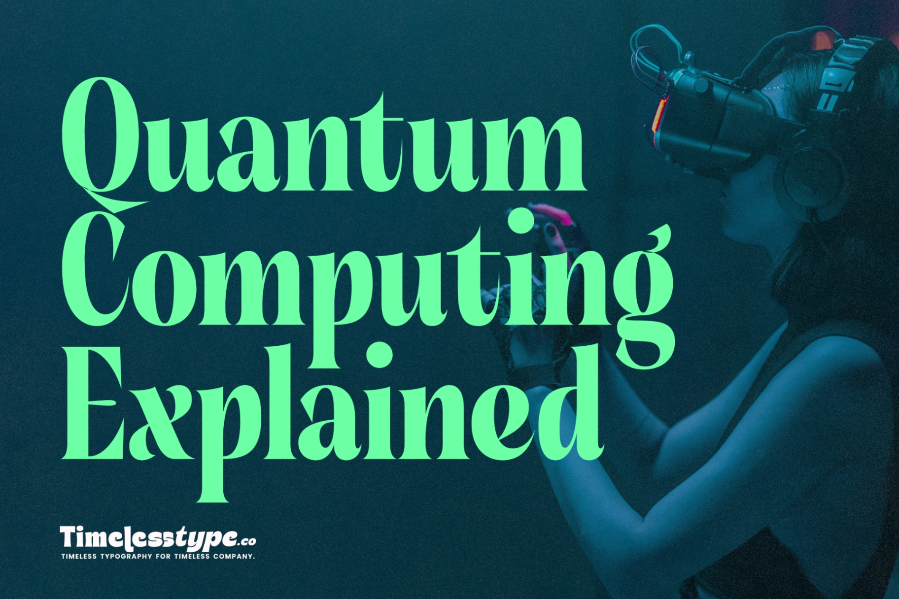Quantum Computing Explained: The Next Big Leap in Tech | Timeless Type