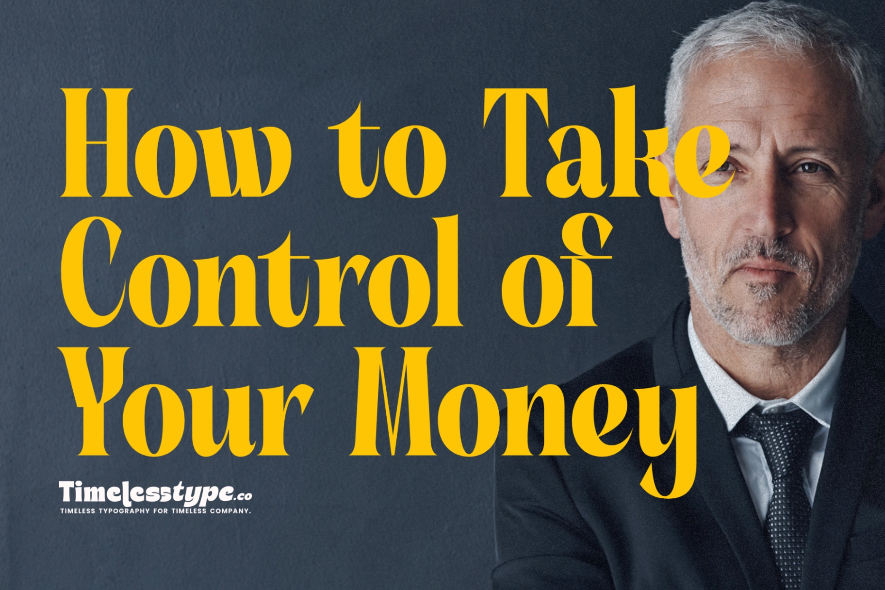 Financial Planning 101: How to Take Control of Your Money | Timeless Type