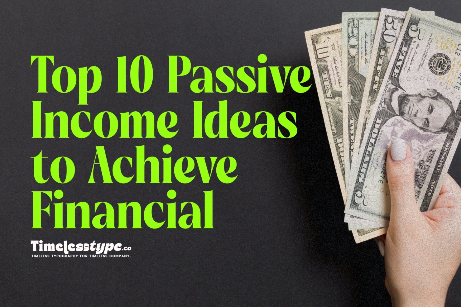 Top 10 Passive Income Ideas to Achieve Financial Independence in 2025 ...
