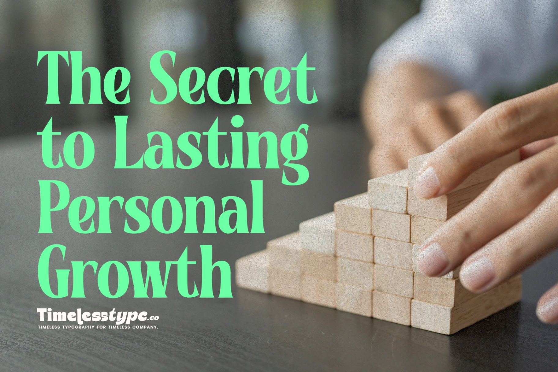 Small Steps, Big Impact: The Secret to Lasting Personal Growth ...