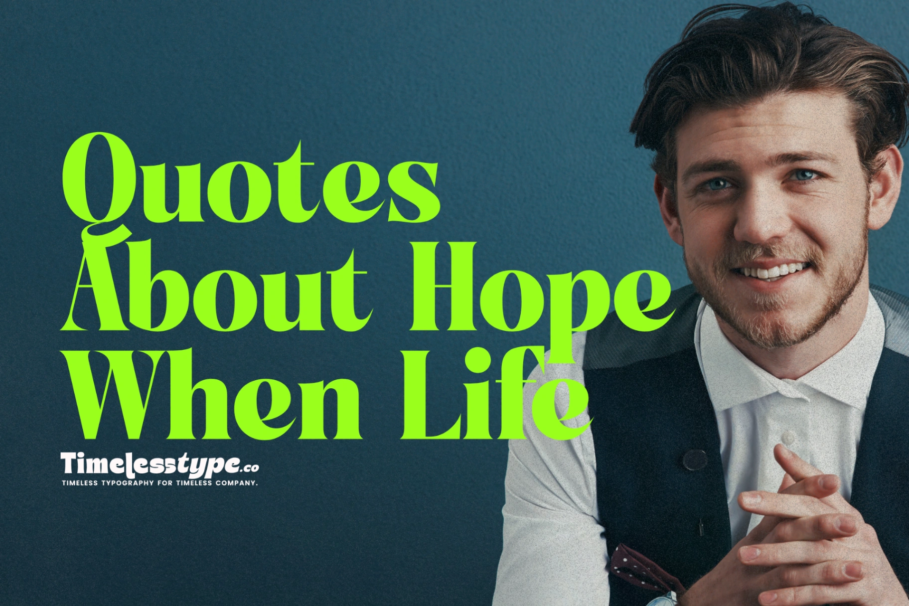 Quotes About Hope When Life Feels Heavy | Timeless Type