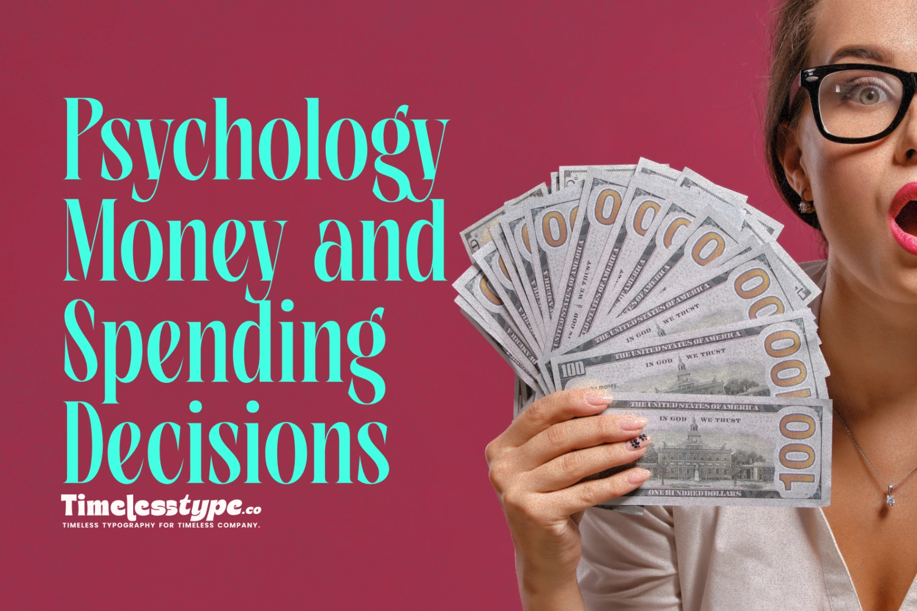 The Psychology of Money and Spending Decisions | Timeless Type