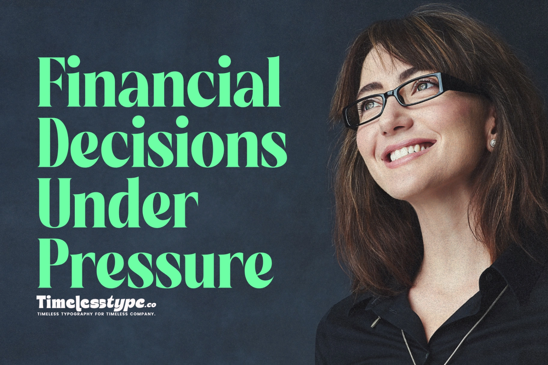 How to Make Better Financial Decisions Under Pressure | Timeless Type
