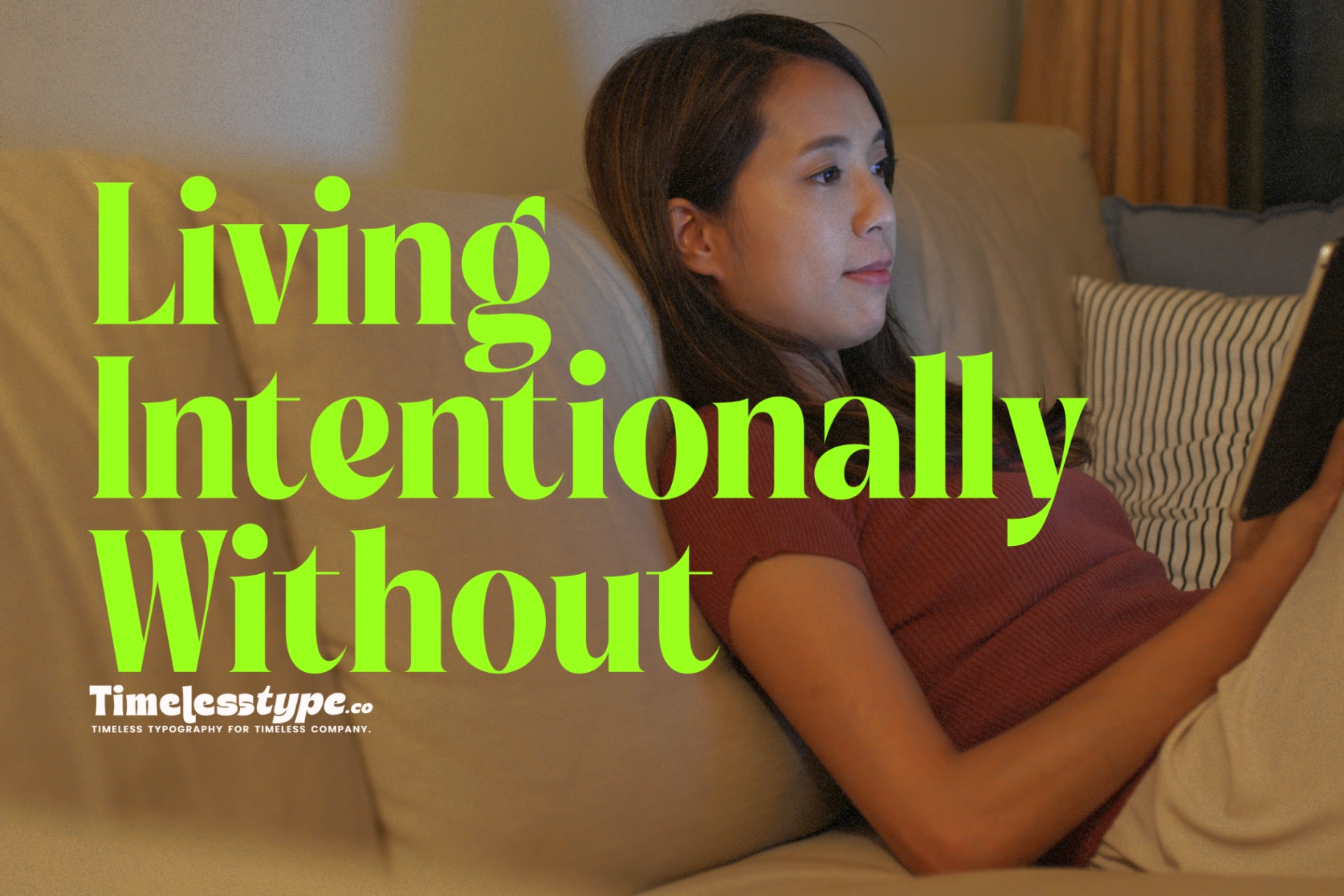 Living Intentionally Without Overcomplicating Life | Timeless Type